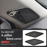 Dành Cho Xe Honda CRV CR-V 2023 2024 Thép Ô Tô Cửa Trước Một Trụ Cột Loa Âm Thanh Bao Viền Loa Khung Phụ Kiện Nội Thất