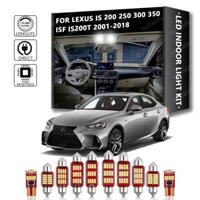 Dành Cho Xe Lexus IS 200 250 300 350 F 200t IS200 IS250 IS300 IS350 ISF IS200t 2001-2018 Canbus Nội Thất Đèn LED Xe Bộ