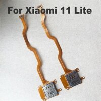 Dành Cho Xiaomi 11 Lite Đầu Đọc Thẻ Sim Ổ Cắm Cáp Mềm MI 11 Lite Bo Mạch Chủ Cáp Mềm Điện Thoại Thông Minh Linh Kiện Thay Thế 4G 5G