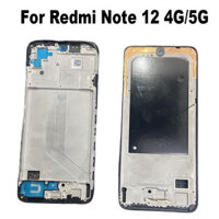 Dành Cho Xiaomi Redmi Note 12 4G 5G Mặt Trước LCD Nhà Ở Viền Giữa Khung Mặt Khung Xe Note 12s