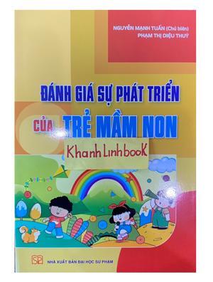 Đánh Giá Sự Phát Triển Của Trẻ Mầm Non