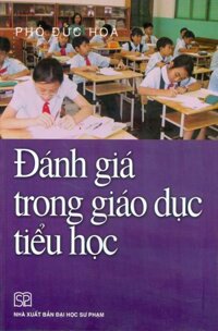 Đánh Giá Trong Giáo Dục Tiểu Học