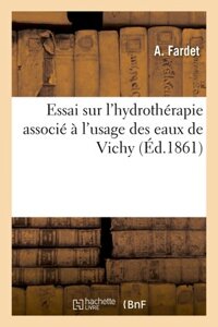 Đánh giá về phương pháp liệu pháp thủy liệu kết hợp với nước Vichy.