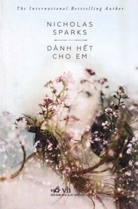 Dành Hết Cho Em (Tái Bản 2018)