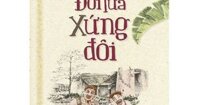 Danh Tác Văn Học Việt Nam - Đôi Lứa Xứng Đôi