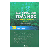 Đánh Thức Tài Năng Toán Học - Tập 3 9-10 Tuổi