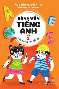 Đánh Vần Tiếng Anh - Tập 2