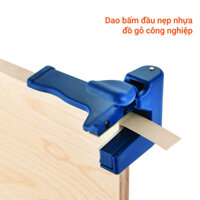 Dao bấm đầu nẹp nhựa đồ gỗ công nghiệp