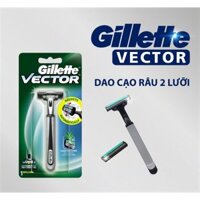 Dao cạo râu 2 lưỡi Gillette Vector 1P