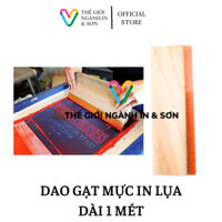Dao gạt mực in lụa dài 1 mét, dày 7mm và 9mm, đầu bằng và đầu nhọn