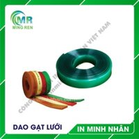 DAO GẠT MỰC IN LƯỚI TRÒN VÀ PHẲNG