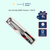 Dao Nhà Bếp Zebra Thailand Cao Cấp Pro 7.5" -100270  Mta-Mart Sắc, Bén, Dày Dặn