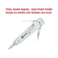 Dao phập phiến Krone, dụng cụ tool nhấn cài dây cáp mạng điện thoại vào phiến Krone LSA Plus