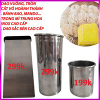 DAO VUÔNG, TRÒN CẮT VỎ HOÀNH THÁNH, BÁNH BAO, MANDU...TRONG MÌ TRUNG HOA INOX CAO CẤP, DAO SẮC BÉN CAO CẤP