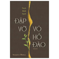 Đập Vỡ Vỏ Hồ Đào (Tái Bản 2024)