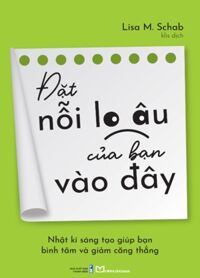 Đặt Nỗi Lo Âu Của Bạn Vào Đây