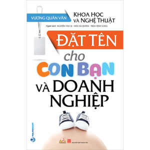 Đặt Tên Cho Con Bạn Và Doanh Nghiệp