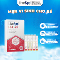 [Date 06/2025] Men Vi Sinh LiveSpo DIA 30 Bổ Sung Bào Tử Lợi Khuẩn Giúp Giảm Tiêu Chảy Cấp Tính Trong 30 Phút 10 Ống