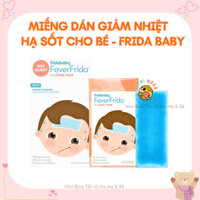 [Date 2026] Miếng dán giảm nhiệt hạ s ố t an toàn nhanh chóng cho trẻ FRIDA BABY FeverFrida (5 miếng)