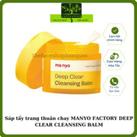 [Date 2026] Sáp tẩy trang thuần chay MANYO FACTORY DEEP CLEAR CLEANSING BALM