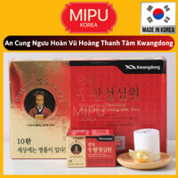 (Date 9/2026) An Cung Ngưu Hoàn Vũ Hoàng Thanh Tâm Kwangdong Hàn Quốc hộp 10 viên