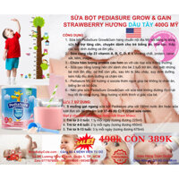 [DATE T3/25] Sữa bột Pediasure Grow & Gain vị dâu Mỹ dinh dưỡng phát triển toàn diện 400g