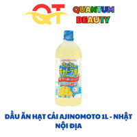 DẦU ĂN HẠT CẢI AJINOMOTO 1L - NHẬT NỘI ĐỊA