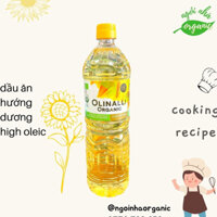Dầu ăn hướng dương hữu cơ 1L Olinalli - Organic High Oleic Sunflower Oil