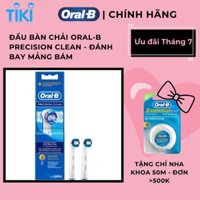 Đầu bàn chải Oral-B Precision Clean - Hàng chính hãng 100 - 1 HỘP  2 CHIẾC