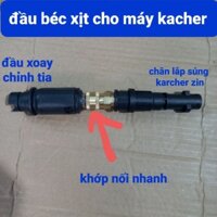 đầu béc xịt cho máy kacher zin