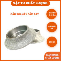 Đầu bo cho đá, bát mài đá, đầu soi máy cầm tay đủ kích thước