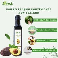 Dầu Bơ Ép Lạnh Nguyên Chất Cao Cấp Somuch New Zealand Chai 250ml – Extra Virgin Avocado Oil 🥑 Trẻ Ăn Dặm,Thuần Chay