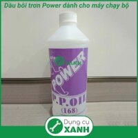 Dầu bôi trơn băng tải máy chạy bộ Power chai 1 lít