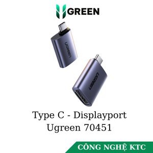 Đầu chuyển Type C to Displayport Ugreen 70451