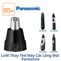 Đầu Dao Cắt Thay Thế Dùng Cho Máy Tỉa Lông Mũi Panasonic ER-GN10 RT-GN30 ER-GN50 ER-GN70 [ Shop Đức Vân ]