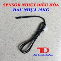 Đầu dò cảm biến dàn lạnh Sensor nhiệt điều hòa đầu nhựa 15KG [bonus]