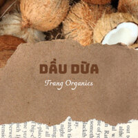 Dầu Dừa Nguyên Chất Trang Organics 100ml/200ml