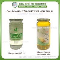 Dầu dừa nguyên chất viet healthy 1 lit dầu dừa tinh khiết viethealthy dầu dừa bơ tinh ghee việt healthy raw coconut oil