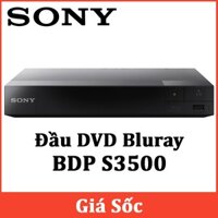 Đầu DVD Bluray Disc™ Sony BDP-S3500