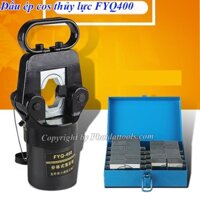 Đầu ép cos thủy lực FYQ400-Kèm sẵn bơm tay thủy lực CP180-Bảo hành 6 tháng