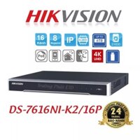 Đầu Ghi Camera IP 16 Kênh Hikvision DS-7616NI-K2/16P 8MP 4K , 16 Cổng PoE, 2 HDD SATA - Hàng Chính Hãng
