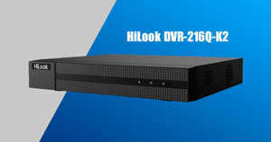 Đầu ghi hình HDTVI HiLook DVR-216Q-K2 - 16 kênh