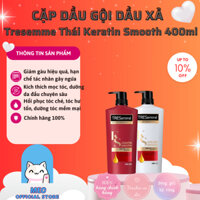 Dầu Gội, Dầu Xả Tresemme Thái Keratin Smooth 400ml chính hãng