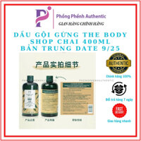 DẦU GỘI GỪNG THE BODY SHOP GINGER SHAMPOO bản cũ 400ml