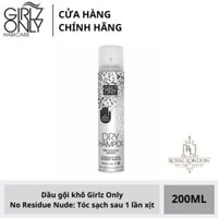 Dầu Gội Khô Girlz Only No Residue Nude 200ML