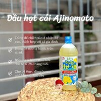 DẦU HẠT CẢI NHẬT AJINOMOTO CHO BÉ ĂN DẶM