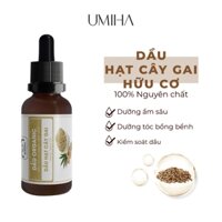 Dầu Hạt Cây Gai Nguyên Chất Umiha| 30ml Giúp Dưỡng Da, Tóc, Da Đầu Hiệu Quả