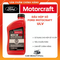 Dầu hộp số tự động Ford Motorcraft Mercon ULV