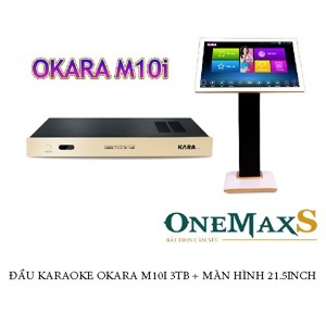 Đầu Karaoke OKara M10i 4TB + Màn hình 21.5inch