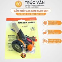 Đầu Khò Gas mini màu đen [ SỈ ] đèn khò sử dụng cho bình gas mini